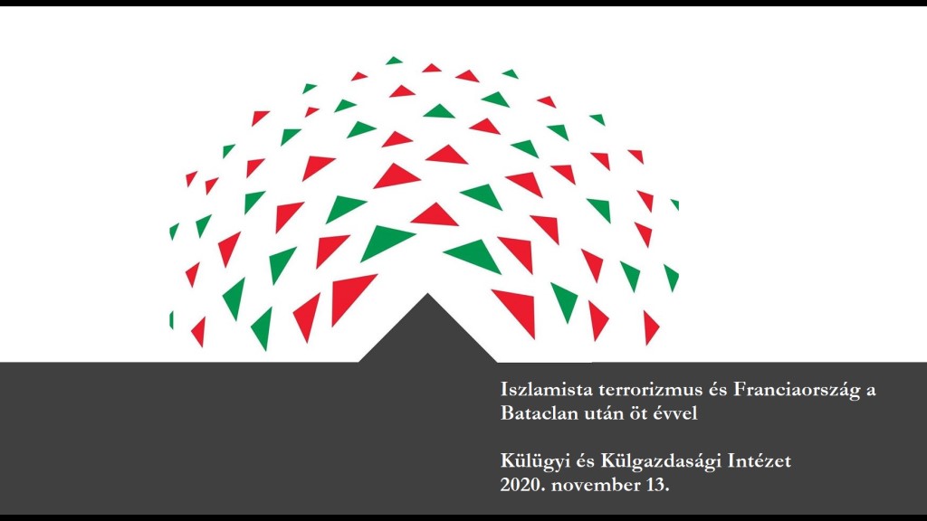 Online kerekasztal-beszélgetés: Iszlamista terrorizmus és Franciaország a Bataclan után öt évvel