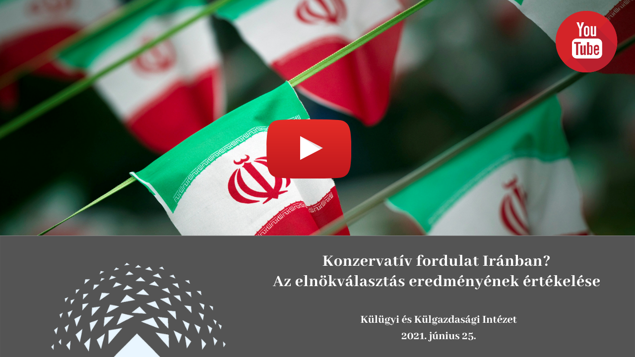 Konzervatív fordulat Iránban? Az elnökválasztás eredményének értékelése