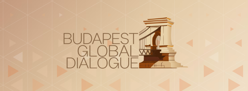 Budapest Global Dialogue 2025