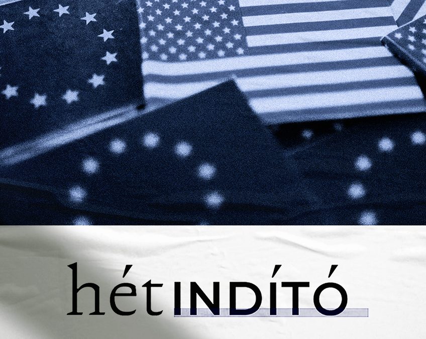 Fokozódó feszültség az USA és EU között – a vámvita következményei | MKI Hétindító #13