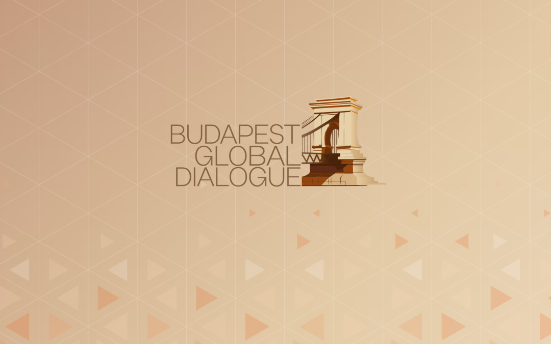 Budapest Global Dialogue 2026 – Back from the Brink | February 9–10, 2026